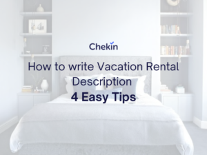 Vacation Rental Description Accommodation